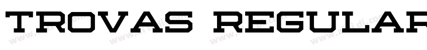 Trovas Regular字体转换 Trovas Regular字体转换